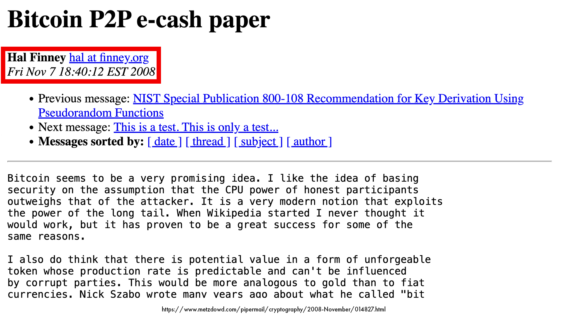 hal finney calls bitcoin a promising idea in response to satoshi nakamoto’s Bitcoin whitepaper on cryptography mailing list november 7 2008