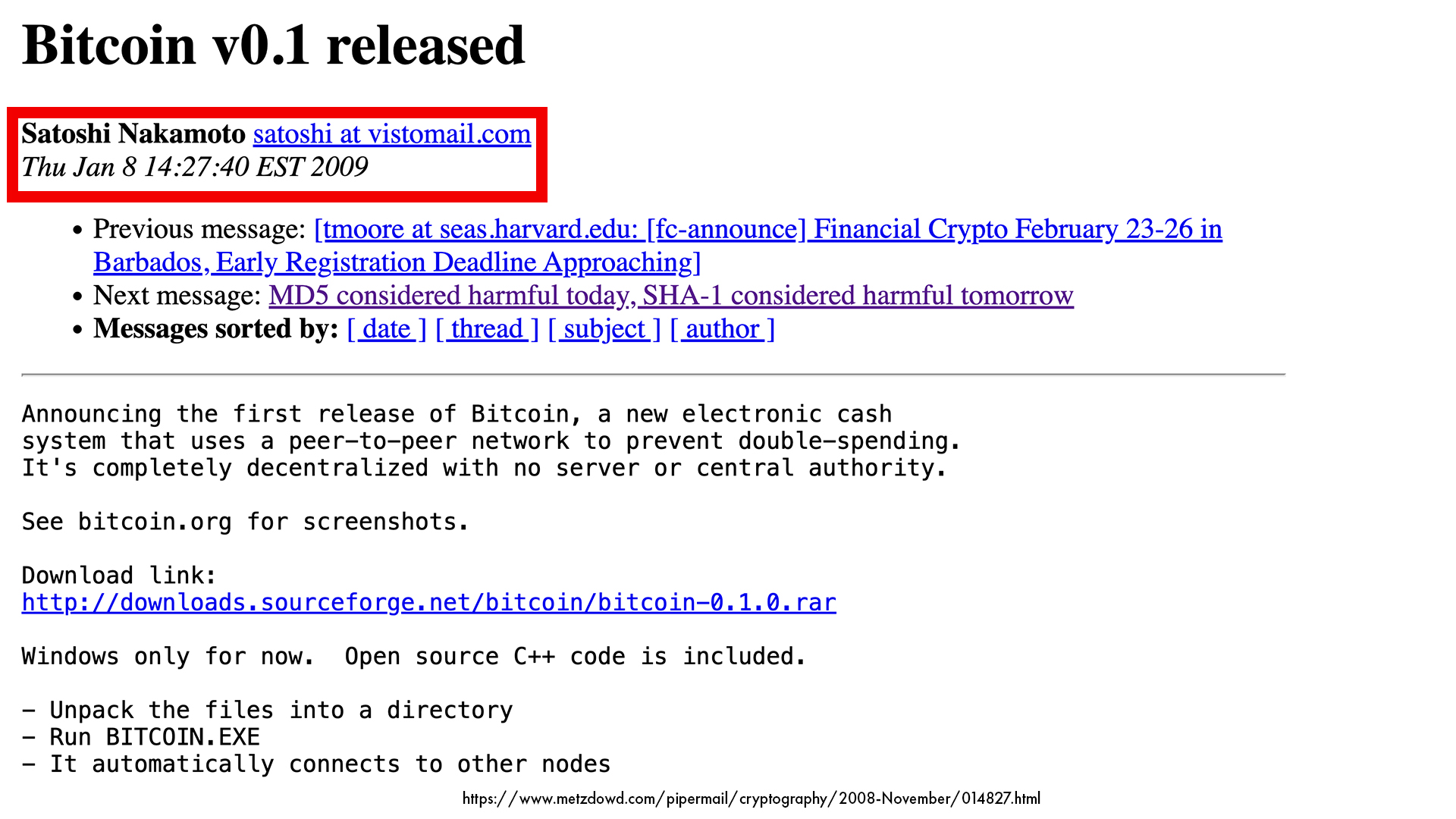 satoshi nakamoto bitcoin v0.1 release email january 8 2009 cryptography mailing list sourceforge download link first bitcoin client