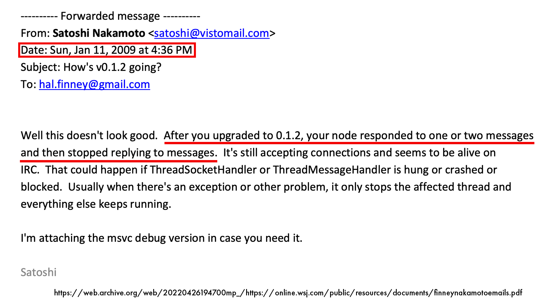 Satoshi Nakamoto private email confirms Hal Finney ran Bitcoin v0.1.2 then crashed