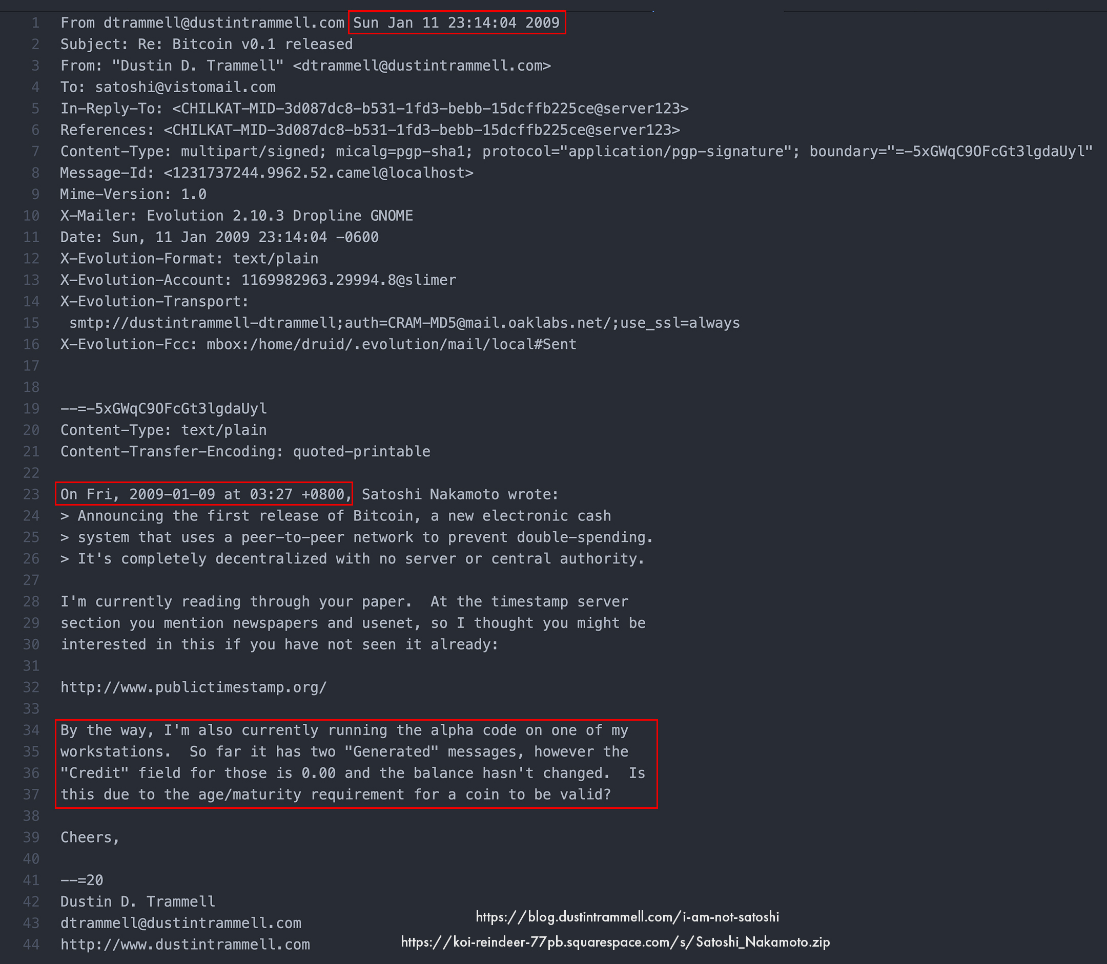 Dustin Trammell private email conversation responds to Satoshi Nakamoto Cryptography Mailing List post, running first Bitcoin client v0.1